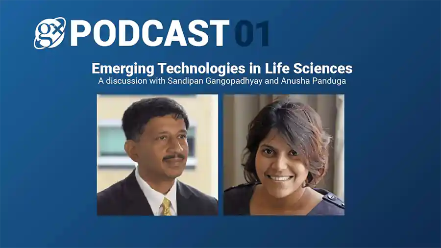 Gx Podcast 01: Emerging Technologies in Life Sciences
