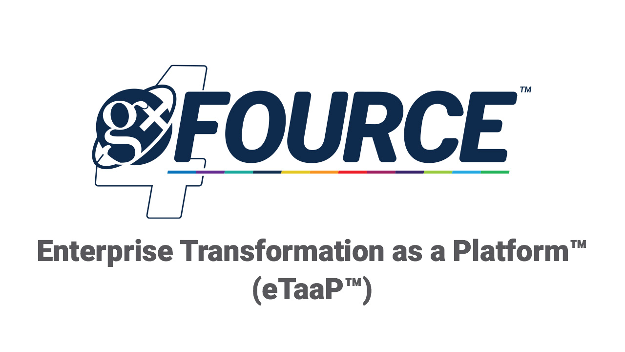 GxFource™- Enterprise Transformation as a Platform