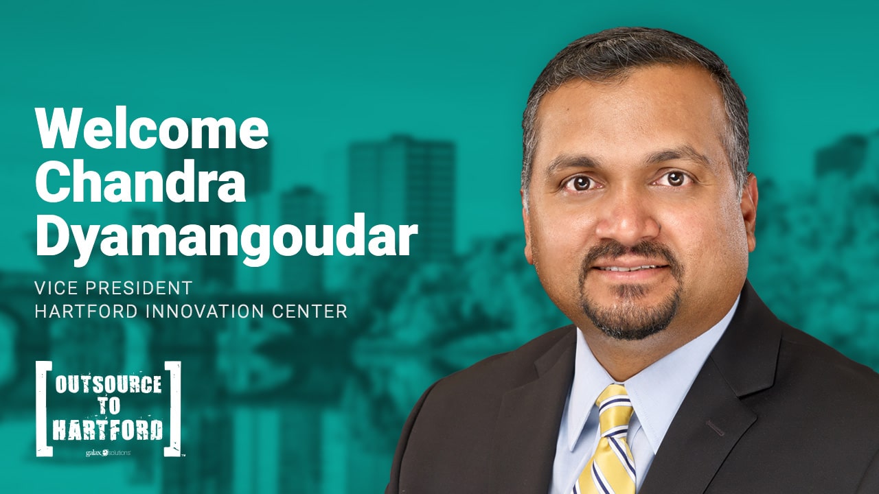 GalaxE.Solutions Appoints Chandra Dyamangoudar as Vice President of Hartford’s Innovation Center