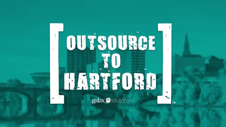 GalaxE.Solutions Arrives to “Outsource to Hartford”